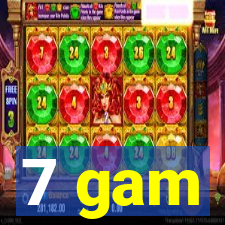 7 gam